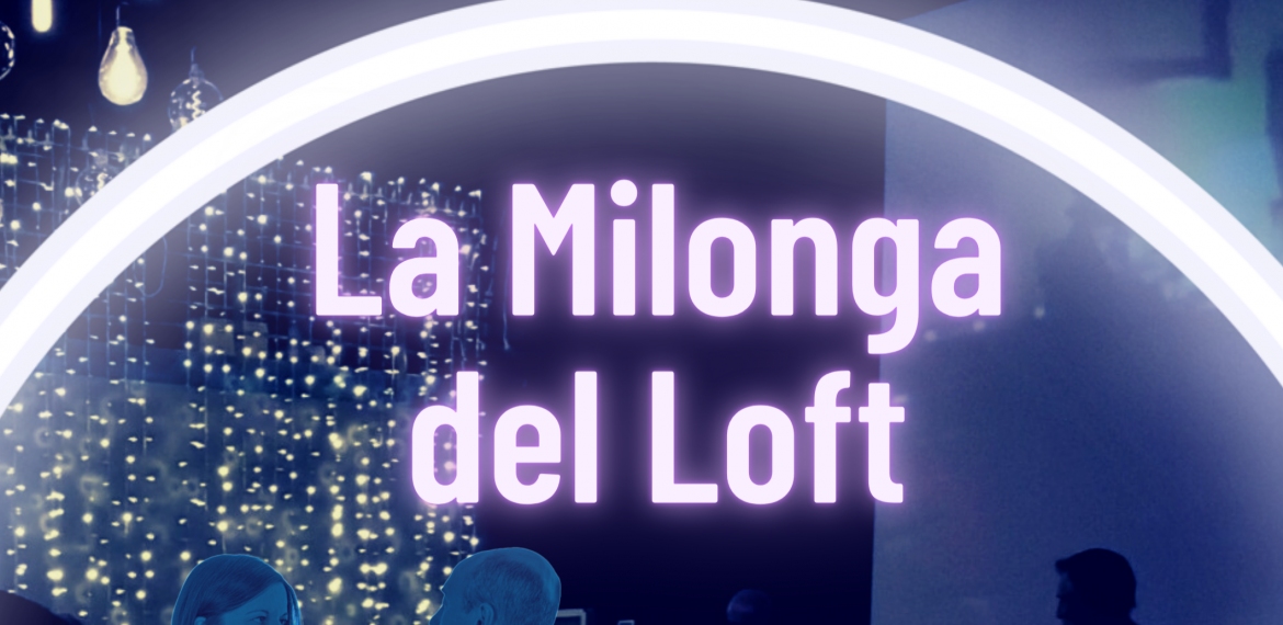 Milonga del Loft