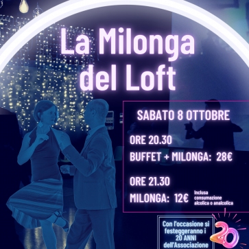 Milonga del Loft - festeggiamenti per...