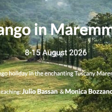 Tango holiday in Maremma with Julio B...